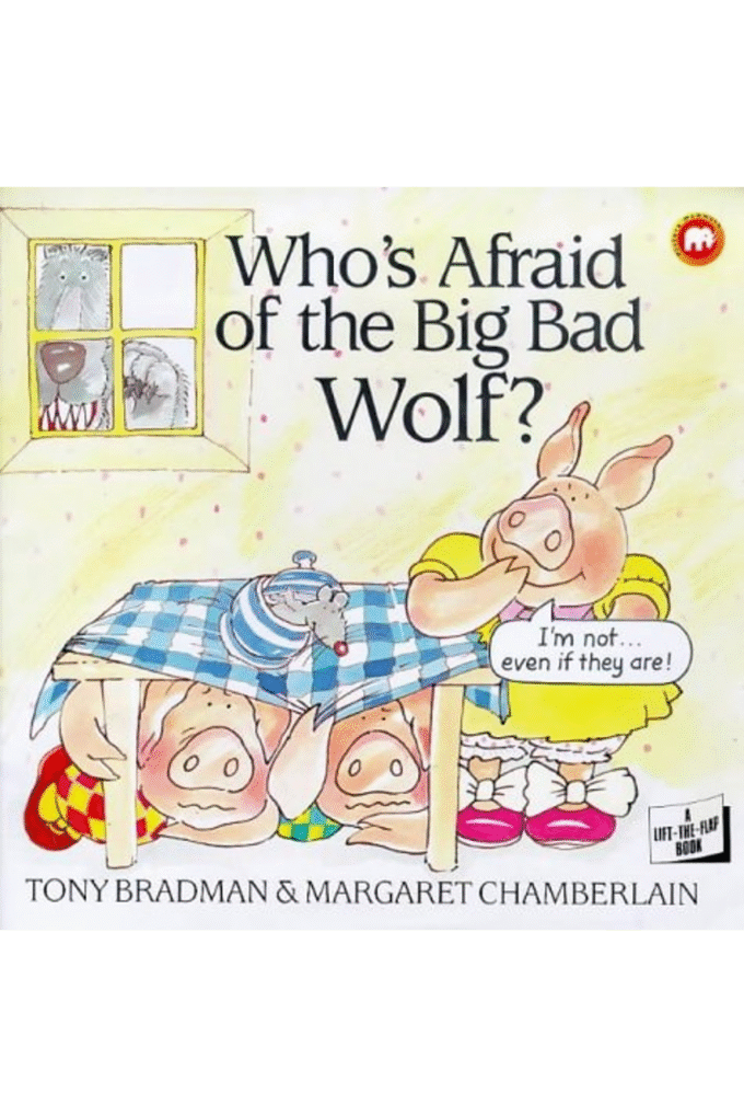 Who's Afraid of the Big Bad Wolf? (Picture Mammoth)