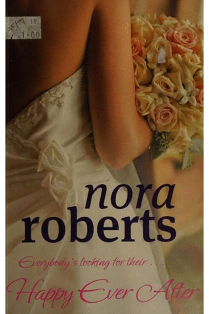 Happy Ever After: Number 4 in series (Bride Quartet)