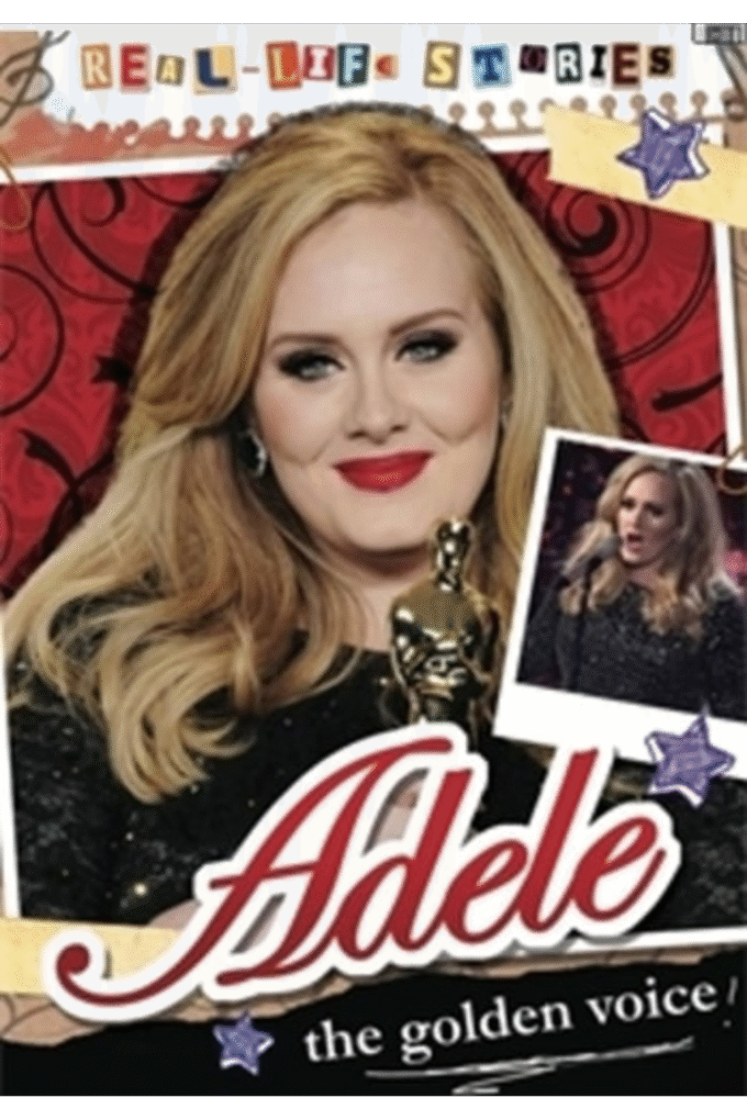 Real-life Stories: Adele