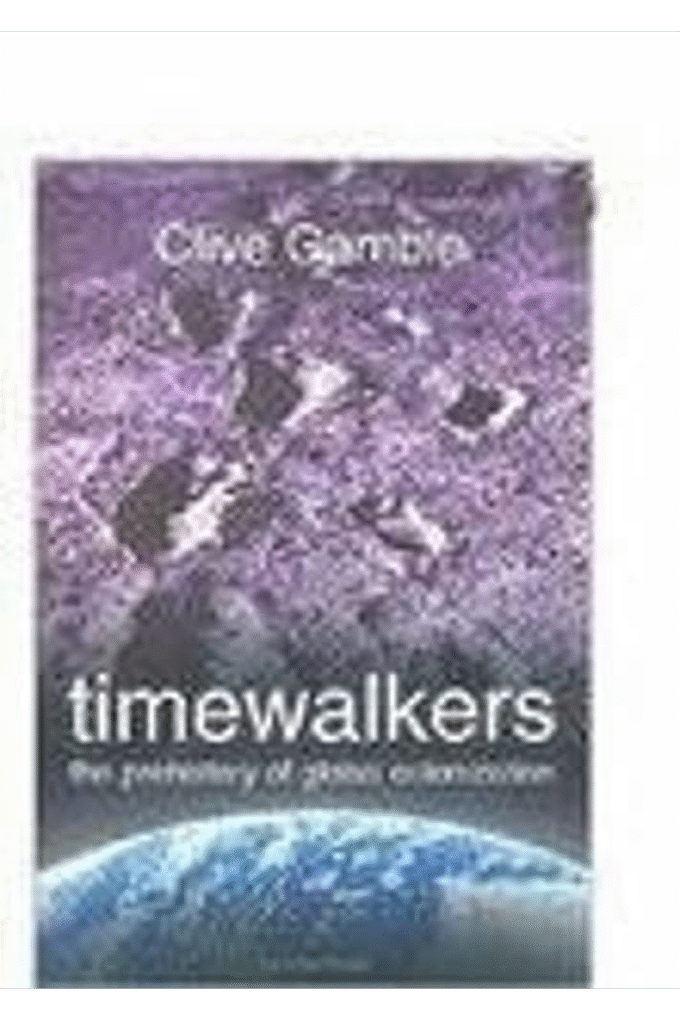 Timewalkers: The Prehistory of Global Colonization