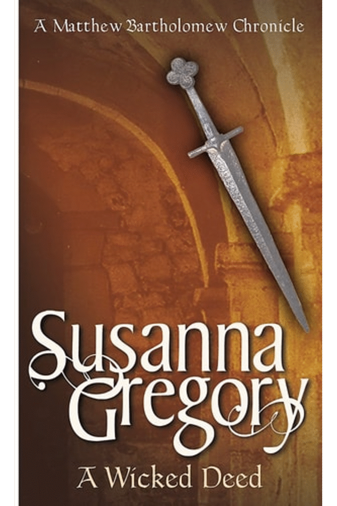 AWicked Deed The Fifth Chronicle of Matthew Bartholomew by Gregory, Susanna ( Author ) ON Jun-01-2000, Paperback