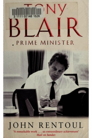 Tony Blair: Prime Minister
