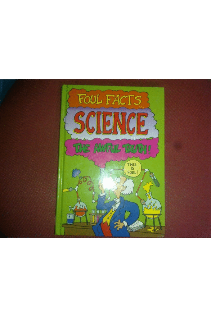 Science (Foul Facts)