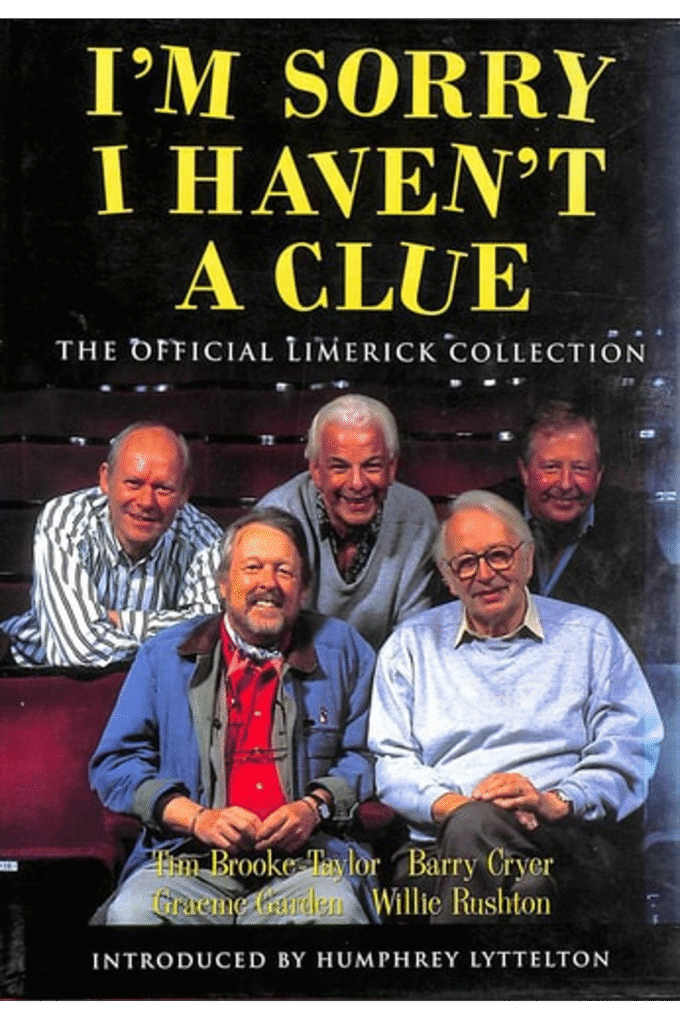 I'm Sorry I Haven't a Clue: The Official Limerick Collection