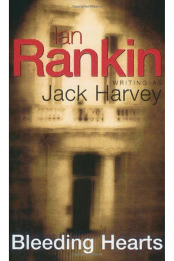 Bleeding Hearts : A Jack Harvey Novel