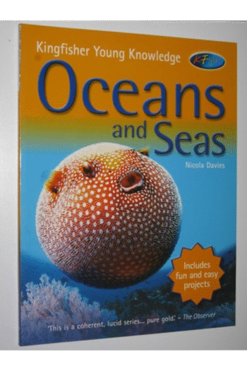 Oceans and Seas (Kingfisher Young Knowledge)
