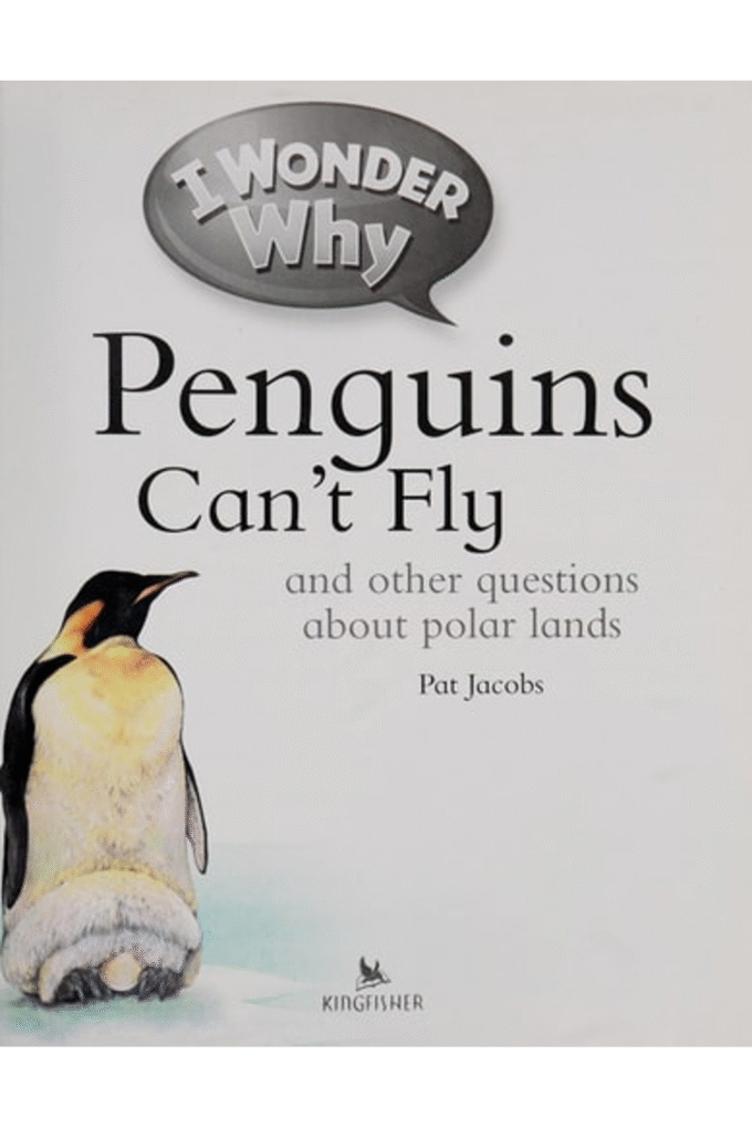 I Wonder Why Penguins Can