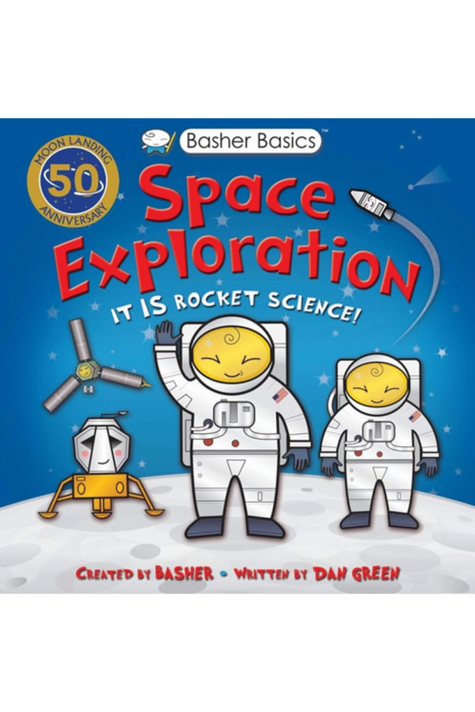 Basher Basics: Space Exploration