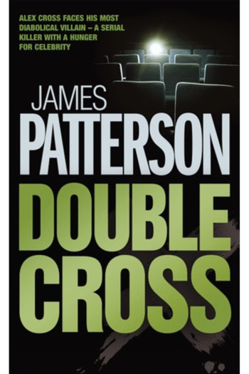 Double Cross (Alex Cross) [Paperback] Patterson, J.