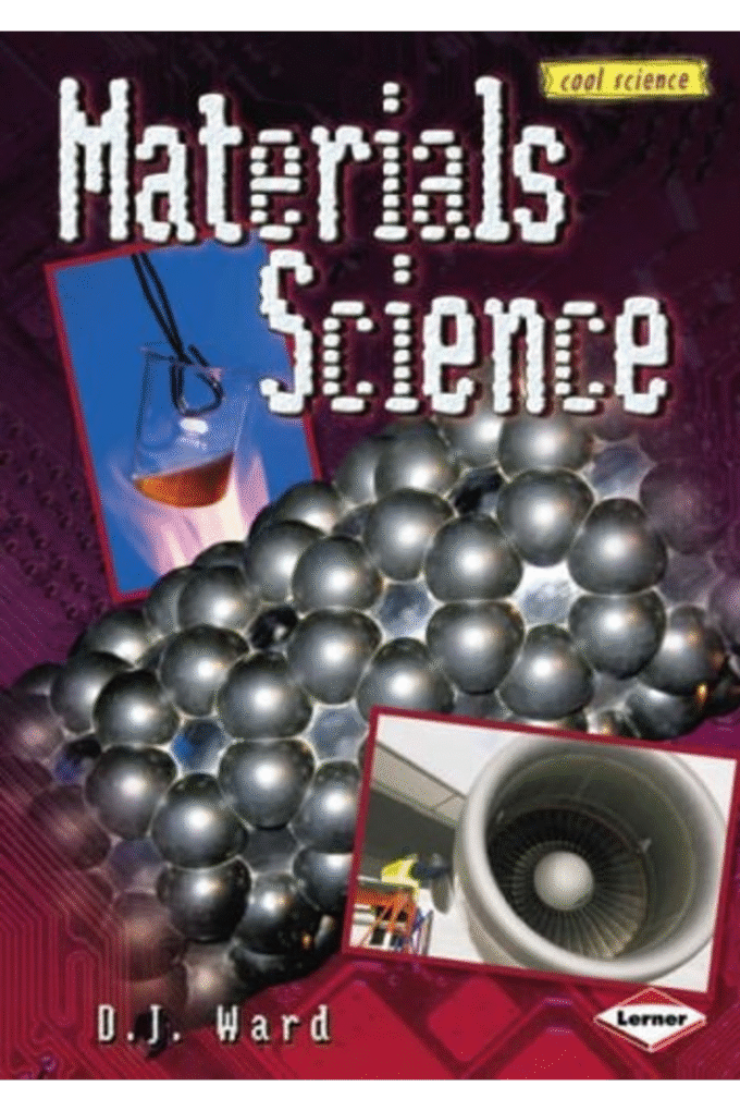 Materials Science (Cool Science)