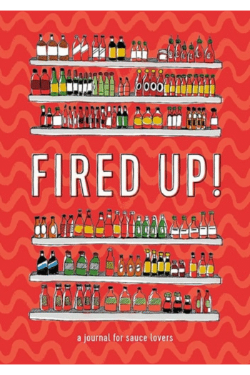 Fired Up!: A Journal (This Is a Book for People Who Love)