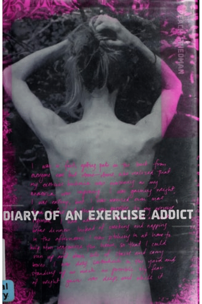 Diary of an Exercise Addict