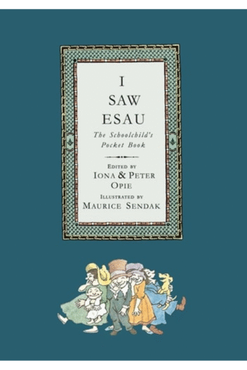 I Saw Esau: The Schoolchild's Pocket Book
