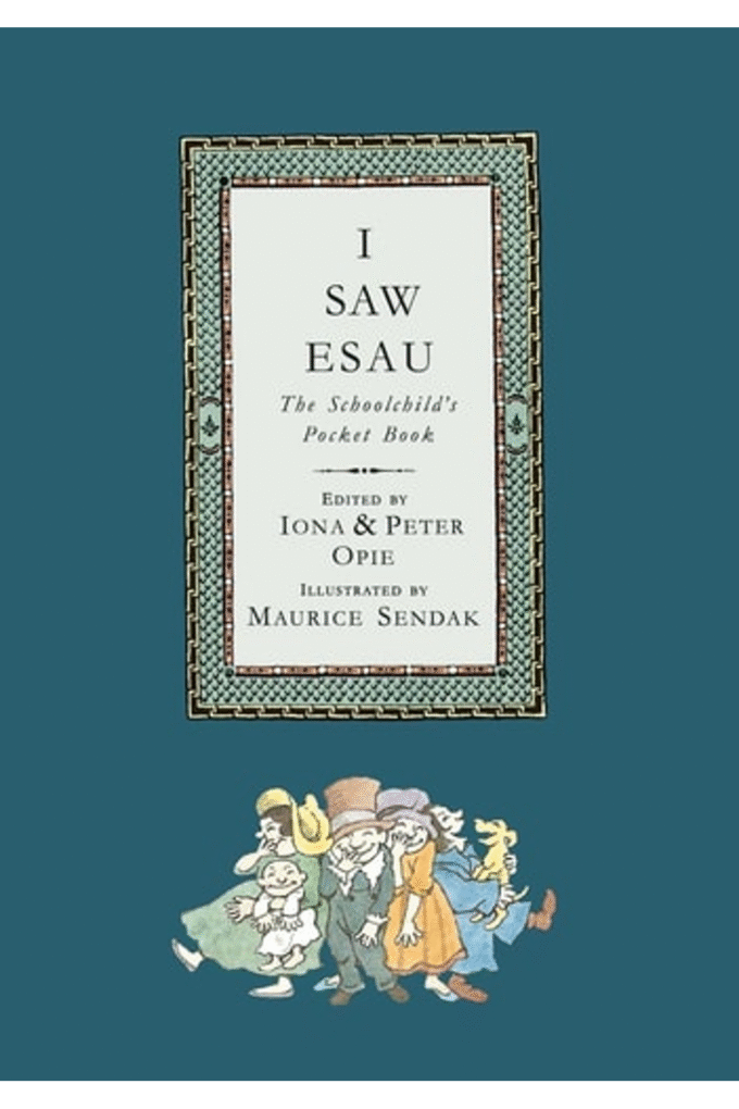I Saw Esau: The Schoolchild's Pocket Book
