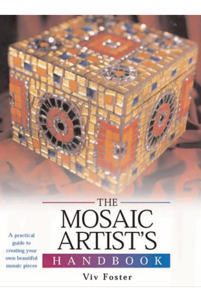 The Mosaic Artist's Handbook (Artist's Handbook Series)