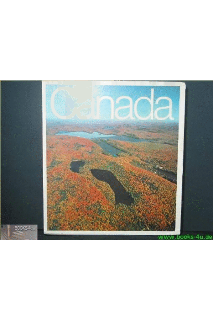 Canada: Pictures of a great land