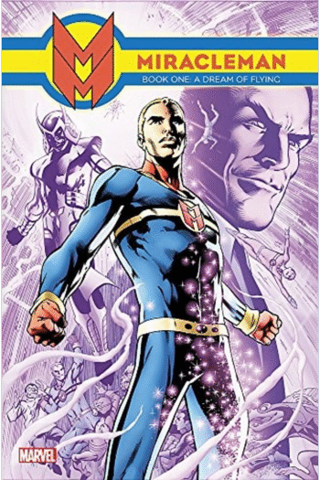 Miracleman 1: A Dream of Flying