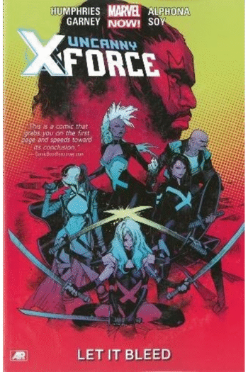 Uncanny X-Force, Vol. 1: Let It Bleed