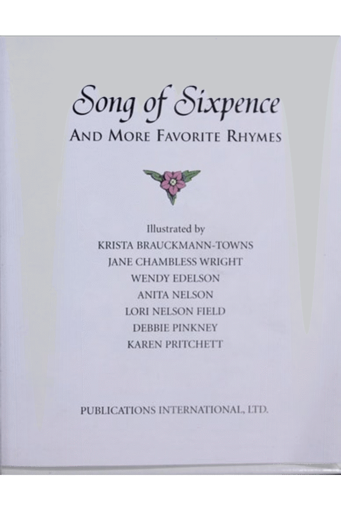 Song of Sixpence and More Favorite Rhymes