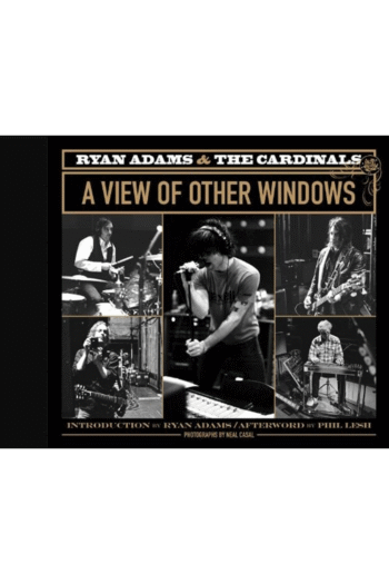 Ryan Adams & the Cardinals: A View of Other Windows