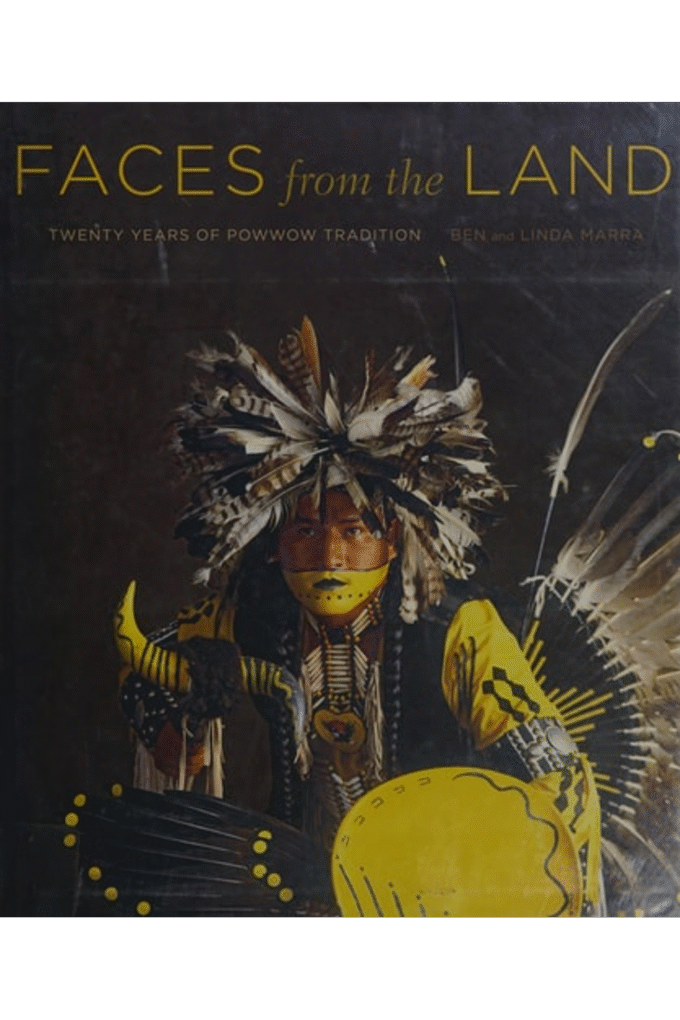 Faces from the Land: Twenty Years of Powwow Tradition
