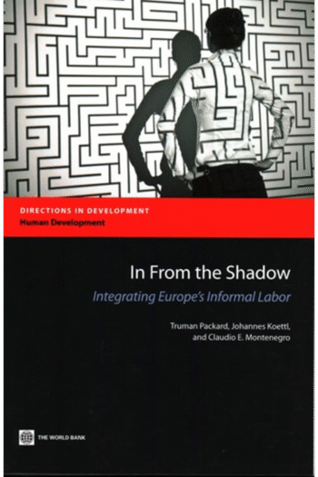 In from the Shadow: Integrating Europe's Informal Labor (Directions in Development)