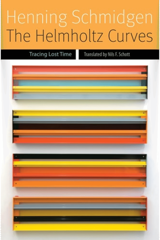 The Helmholtz Curves: Tracing Lost Time (Forms of Living)