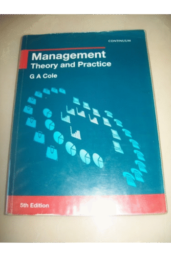 Management: Theory and Practice