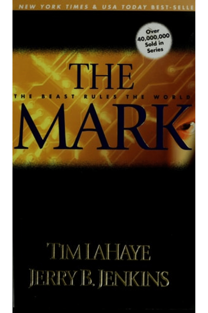 The Mark: The Beast Rules the World (Left Behind No. 8)