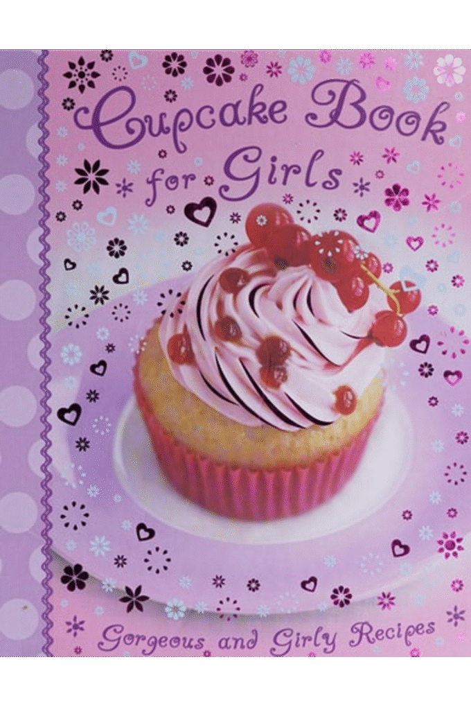 Girl's Book of Cupcakes (Kids Cook Book)