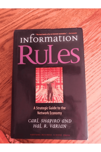 Information Rules: A Strategic Guide to the Network Economy