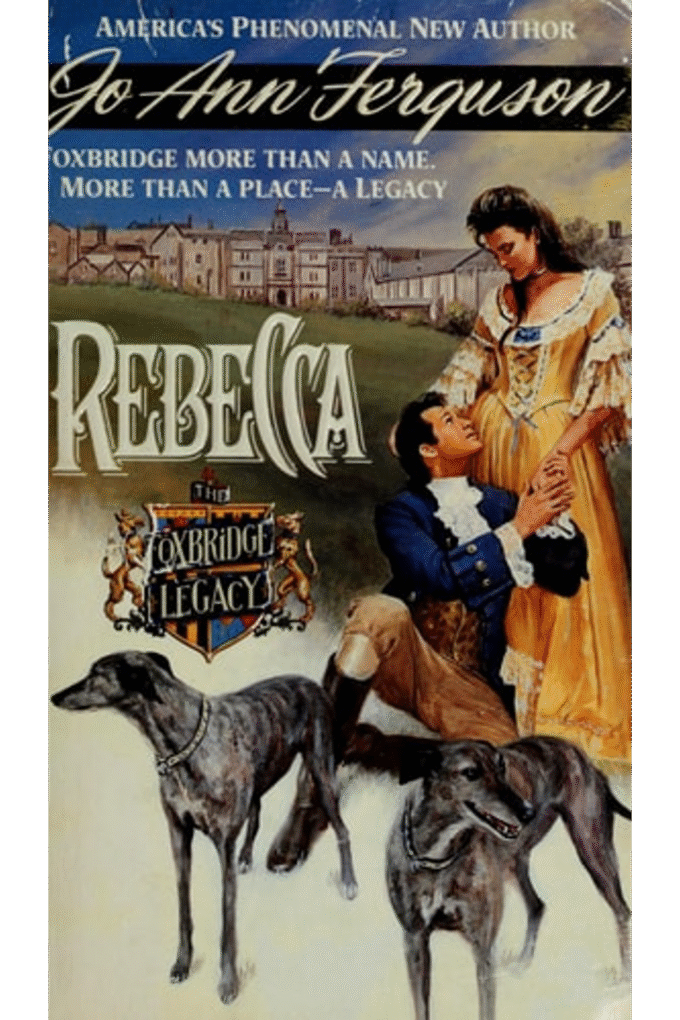 Rebecca (Foxbridge Legacy, No 2)