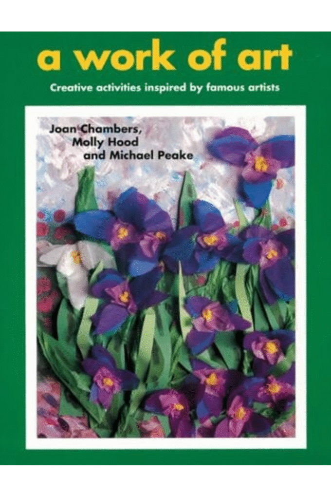 Work of Art: Creative Activities Inspired by Famous Artists (Belair Series)