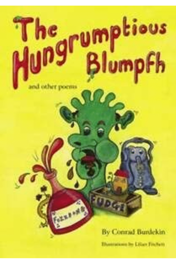 The Hungrumptious Blumpfh and Other Poems