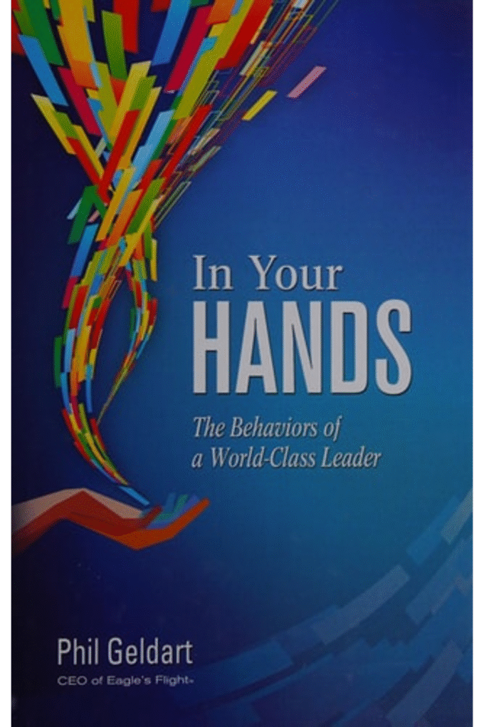 In Your Hands: The Behaviors of a World-Class Leader