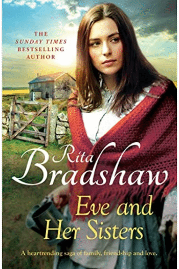 Eve and Her Sisters : An Utterly Compelling, Dramatic and Heart-Breaking Saga