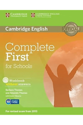 Complete First for Schools Workbook without Answers with Audio CD