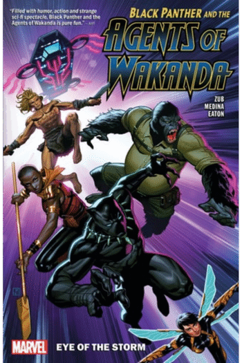 BLACK PANTHER AND THE AGENTS OF WAKANDA VOL. 1: EYE OF THE STORM