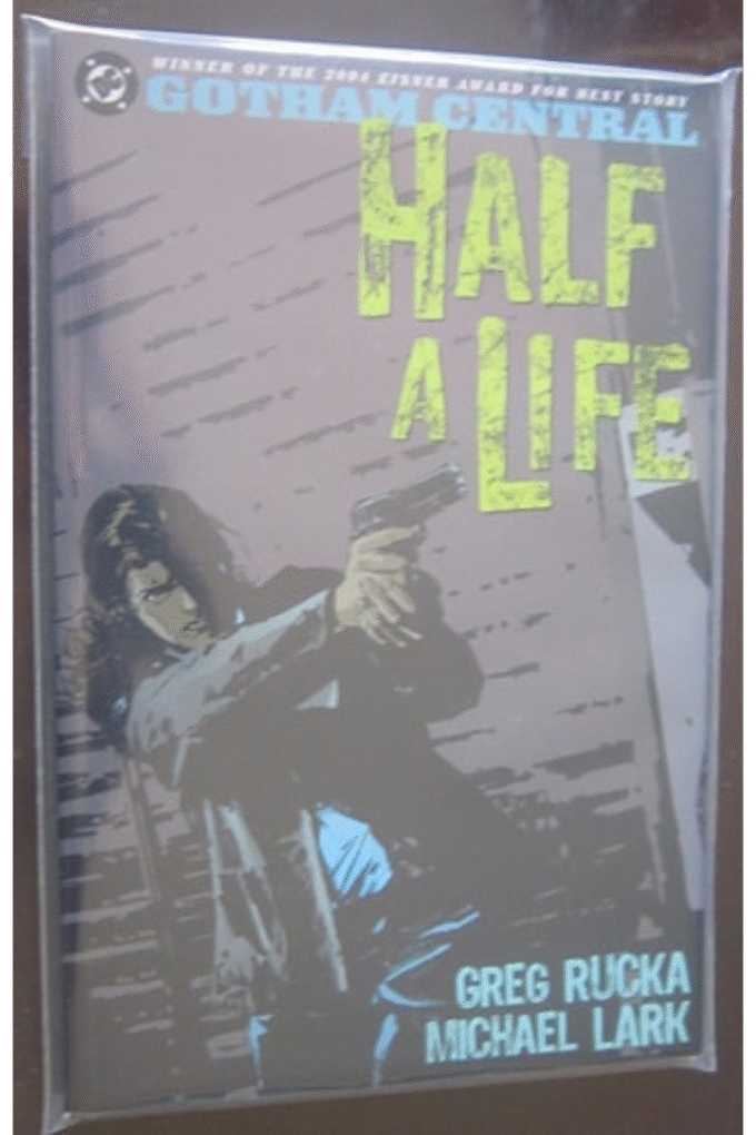 Gotham Central 2: Half A Life