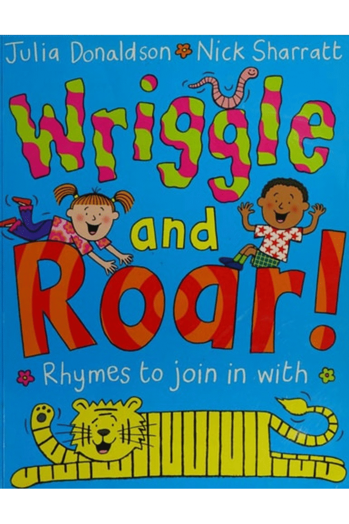 Wriggle and Roar: Rhymes to Join in With