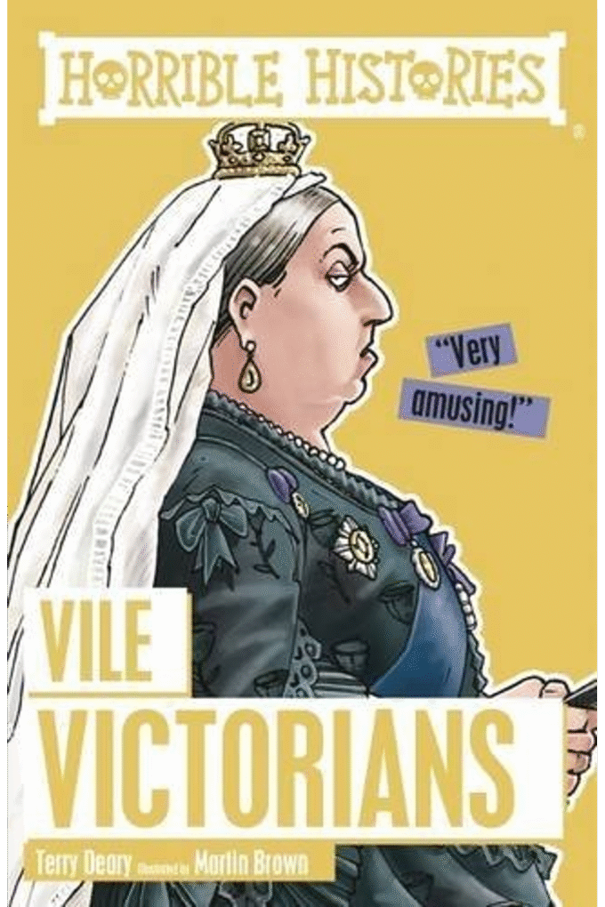 Vile Victorians (Horrible Histories)