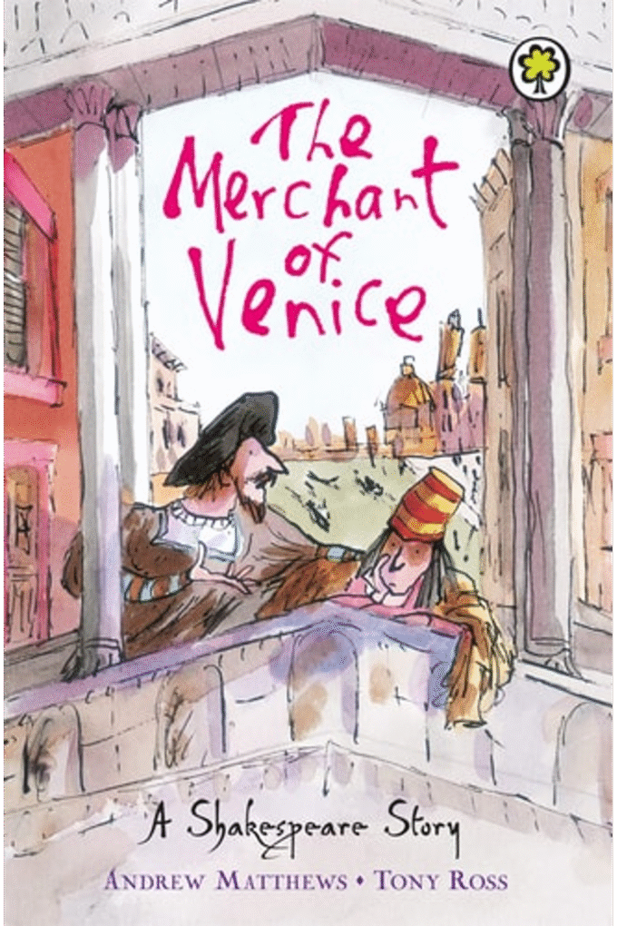 The Merchant of Venice. Retold by Andrew Matthews (Shakespeare Story)