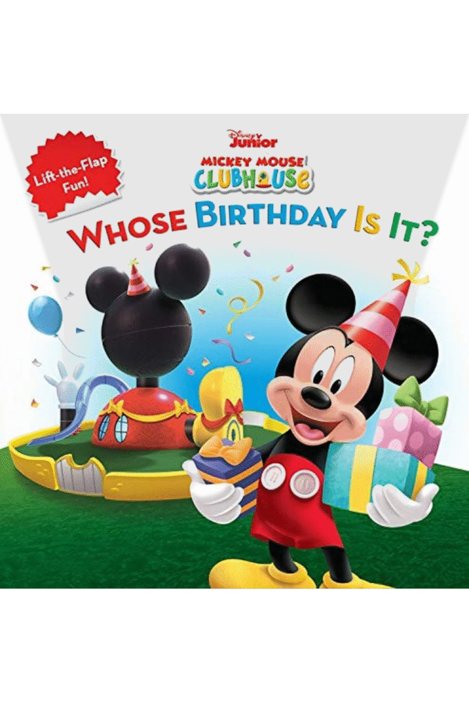 Mickey Mouse Clubhouse: Whose Birthday Is It? (Disney's Mickey Mouse Club)