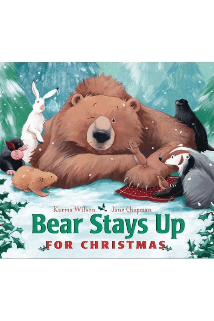 Bear Stays Up for Christmas (The Bear Books)