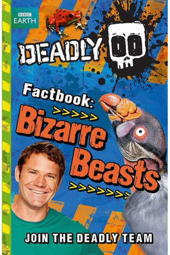 Deadly Factbook: Bizarre Beasts: Book 5