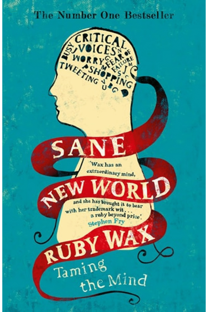 Sane New World Taming The Mind