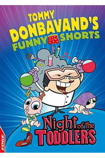 EDGE: Tommy Donbavand's Funny Shorts: Night of the Toddlers