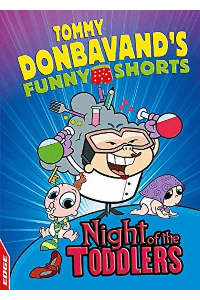 EDGE: Tommy Donbavand's Funny Shorts: Night of the Toddlers