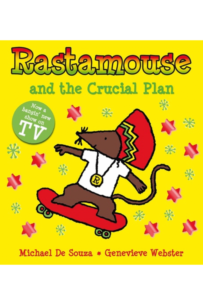 Rastamouse and the Crucial Plan