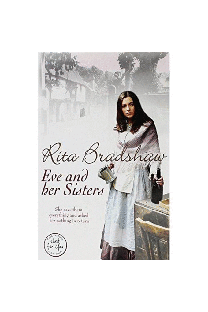 Eve and her Sisters: An utterly compelling, dramatic and heart-breaking saga